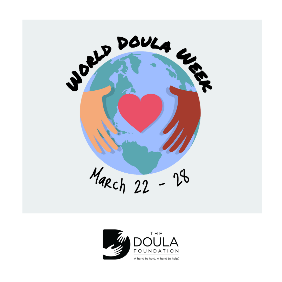 World Doula Week 2022 The Doula Foundation